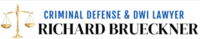 Criminal Defense & DWI Lawyer Richard Brueckner